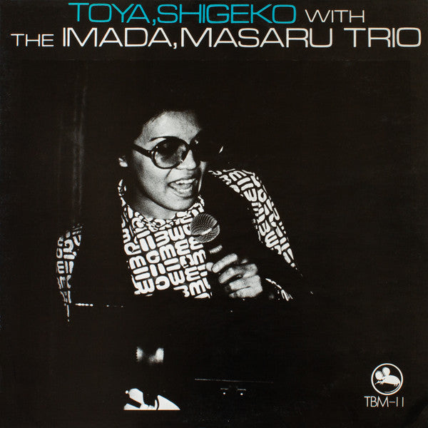 Shigeko Toya - Toya, Shigeko With The Imada, Masaru Trio (Vinyl, LP...