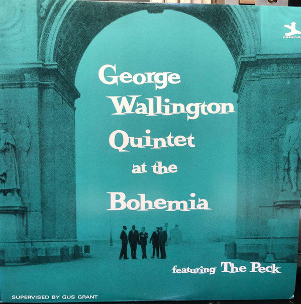 George Wallington Quintet - George Wallington Quintet At The Bohemi...