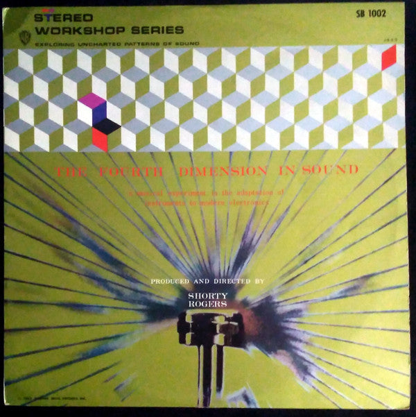 Shorty Rogers - The Fourth Dimension In Sound (Vinyl, LP, Album, Stereo) Good Plus (G+) / Good (G)