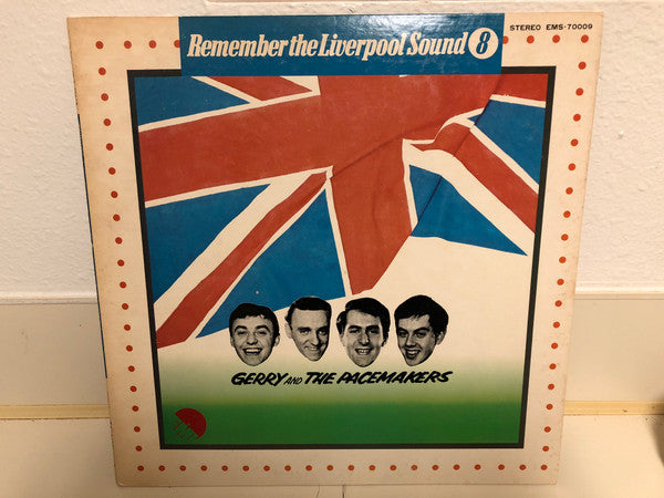 Gerry & The Pacemakers - Remember The Liverpool Sound 8 (Vinyl, LP, Compilation) Very Good Plus (VG+) / Very Good (VG)