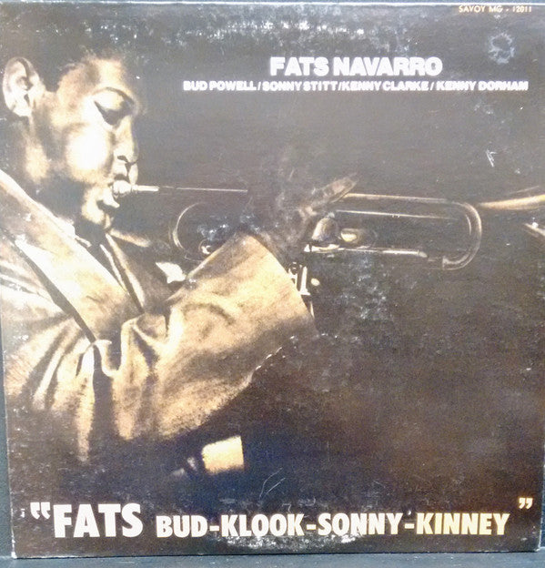 Fats Navarro - Fats Bud-Klook-Sonny-Kinney (Memorial Album Number One) (Vinyl, LP, Album, Reissue, Remastered, Mono) Very Good Plus (VG+) / Very Good Plus (VG+)