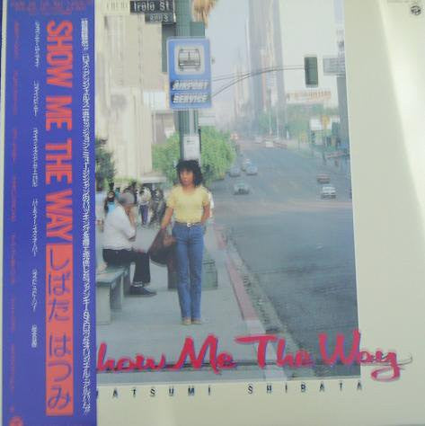 Hatsumi Shibata - Show Me The Way (Vinyl, LP, Album, Stereo)