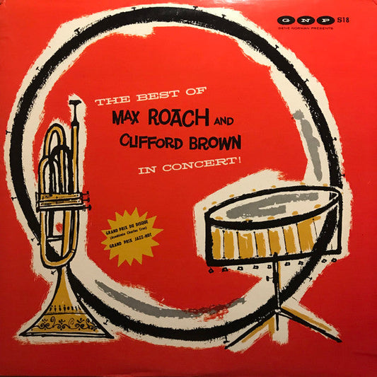 Clifford Brown And Max Roach - The Best Of Max Roach And Clifford Brown In Concert! (Vinyl, LP, Album, Reissue, Stereo) Very Good Plus (VG+) / Very Good Plus (VG+)