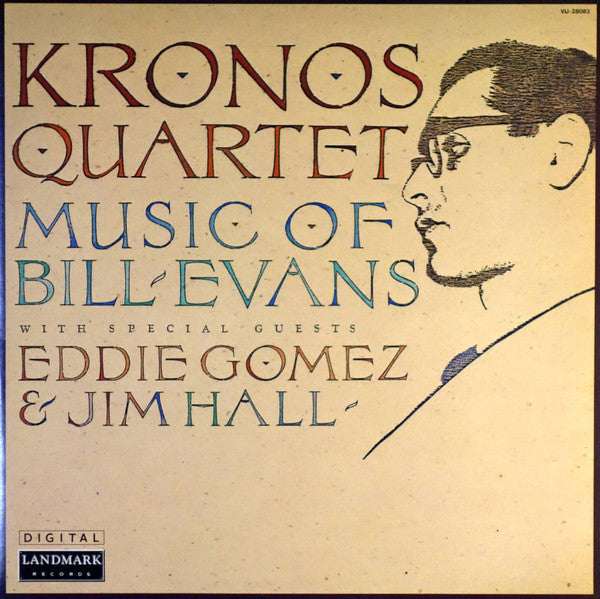 Kronos Quartet - Music Of Bill Evans (Vinyl, LP, Album) Very Good Plus (VG+) / Very Good Plus (VG+)