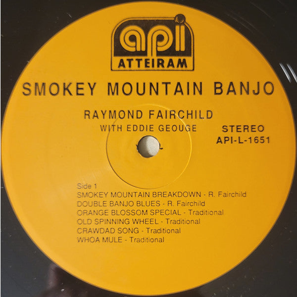 Raymond Fairchild - Smokey Mountain Banjo (Vinyl, LP, Album) Very Good Plus (VG+) / Very Good Plus (VG+)