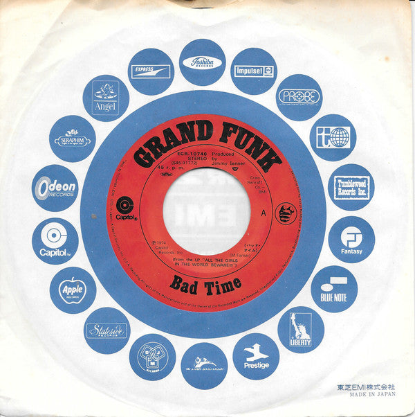 Grand Funk Railroad - バッド・タイム = Bad Time (Vinyl, 7", 45 RPM, Single, Stereo) Very Good Plus (VG+) / Very Good Plus (VG+)