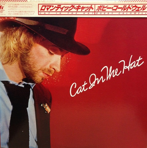 Bobby Caldwell - Cat In The Hat = ロマンティック・キャット (Vinyl, LP, Album, S...