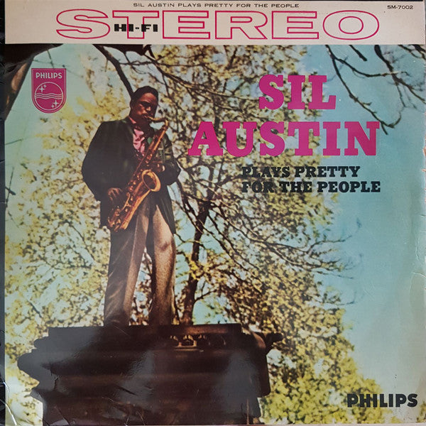 Sil Austin - Sil Austin Plays Pretty For The People (Vinyl, LP, Album, Stereo) Good Plus (G+) / Very Good (VG)