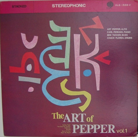 Art Pepper Quartet - The Art Of Pepper Vol. 1 (Vinyl, LP, Album, Reissue, Stereo) Very Good Plus (VG+) / Very Good Plus (VG+)