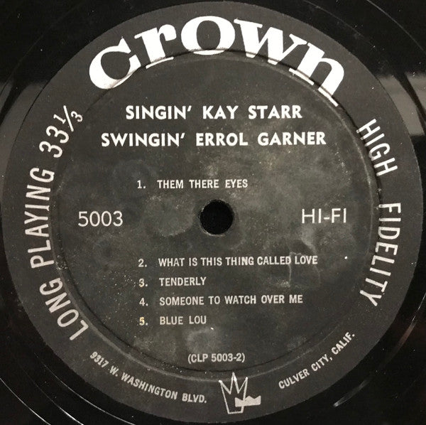 Kay Starr - Singin' Swingin' (Vinyl, LP, Album, Mono) Very Good Plus (VG+) / Fair (F)