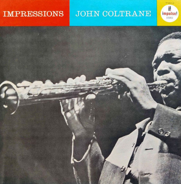 John Coltrane - Impressions (Vinyl, LP, Album, Reissue, Stereo)