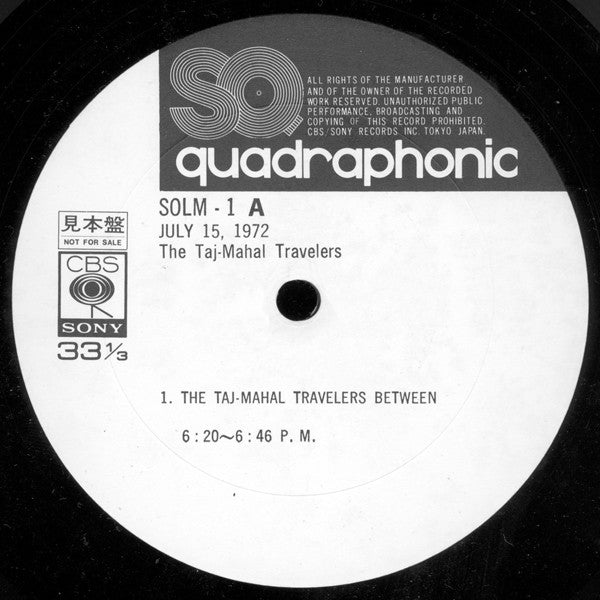 The Taj-Mahal Travellers - July 15, 1972 (Vinyl, LP, Promo, Quadraphonic) Very Good (VG) / Good Plus (G+)