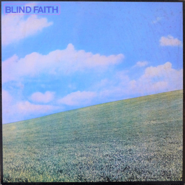 Blind Faith (2) - Blind Faith (Vinyl, LP, Album) Very Good Plus (VG+) / Very Good Plus (VG+)