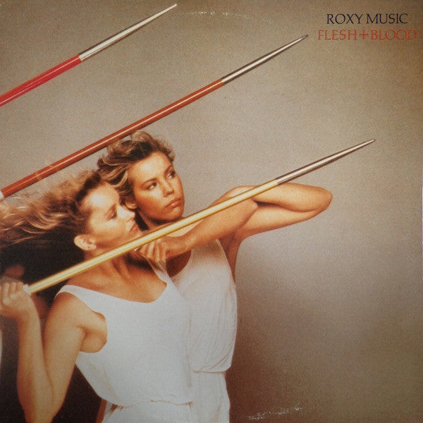 Roxy Music - Flesh + Blood (Vinyl, LP, Album, Stereo) Very Good (VG) / Very Good Plus (VG+)