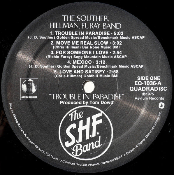 The Souther-Hillman-Furay Band - Trouble In Paradise (Vinyl, LP, Album, Quadraphonic) Very Good (VG) / Very Good (VG)