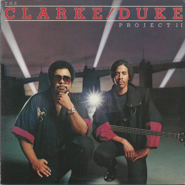 Stanley Clarke/George Duke - The Clarke / Duke Project II (Vinyl, A...