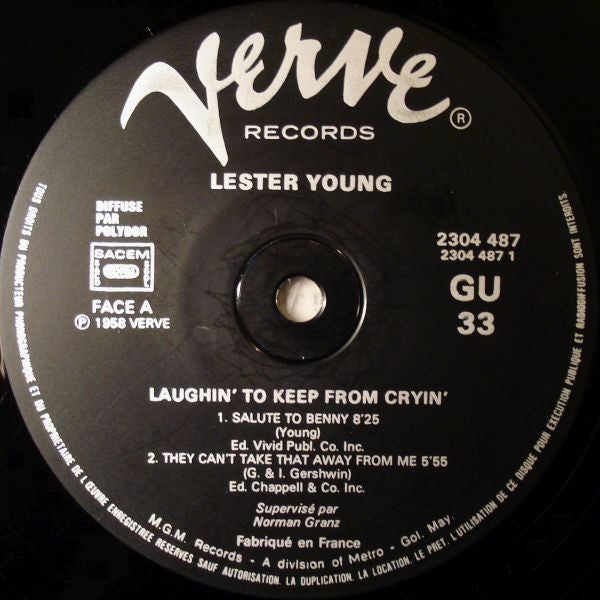 Lester Young - Laughin' To Keep From Cryin' (Vinyl, LP, Album, Reissue, Stereo) Very Good (VG) / Very Good Plus (VG+)