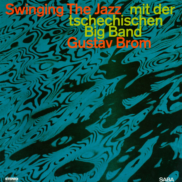 Gustav Brom Orchestra - Swinging The Jazz (Vinyl, LP, Album, Reissue) Very Good Plus (VG+) / Very Good Plus (VG+)
