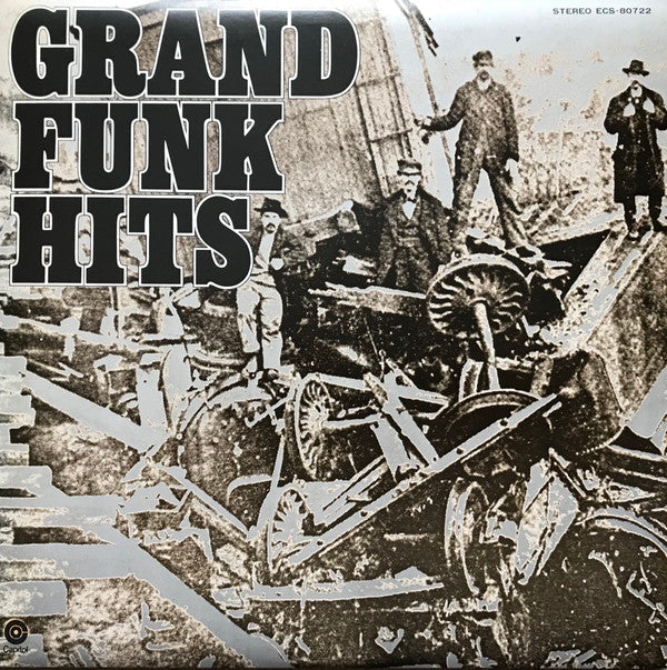 Grand Funk Railroad - Grand Funk Hits (Vinyl, LP, Compilation)
