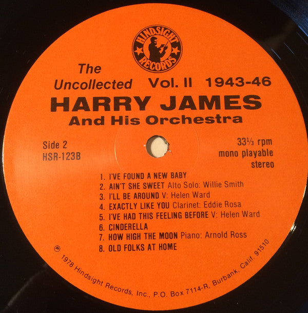 Harry James And His Orchestra - The Uncollected Harry James, Vol. 2, 1943-1946 (Vinyl, LP, Reissue, Mono) Very Good Plus (VG+) / Very Good Plus (VG+)