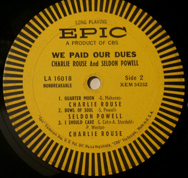 Charlie Rouse - We Paid Our Dues! (Vinyl, LP, Mono) Good Plus (G+) / Good Plus (G+)