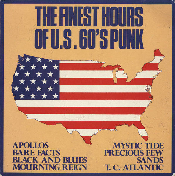 Various - The Finest Hours Of U.S. 60's Punk (Vinyl, LP, Compilation, Mono) Very Good Plus (VG+) / Very Good Plus (VG+)