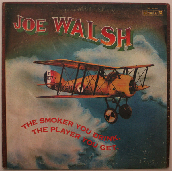 Joe Walsh - The Smoker You Drink, The Player You Get (Vinyl, LP, Album, Reissue) Very Good (VG) / Good Plus (G+)