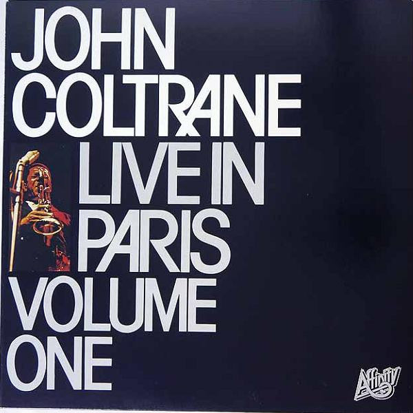John Coltrane - Live In Paris Volume One (Vinyl, LP, Album) Near Mint (NM or M-) / Very Good Plus (VG+)