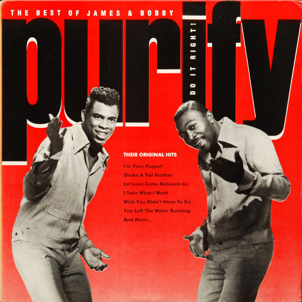 James & Bobby Purify - The Best Of James & Bobby Purify. Do It Right! (Vinyl, LP, Compilation) Very Good Plus (VG+) / Good (G)