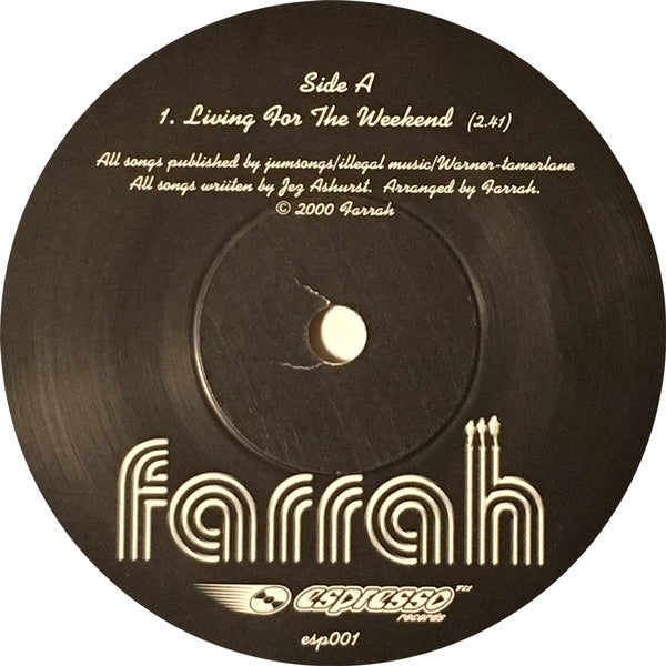 Farrah - Living For The Weekend (Vinyl, 7", Single) Very Good Plus (VG+) / Very Good Plus (VG+)