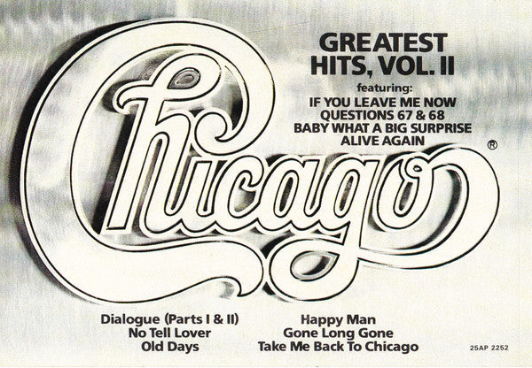 Chicago (2) - Greatest Hits, Volume II (Vinyl, LP, Compilation) Very Good Plus (VG+) / Very Good (VG)