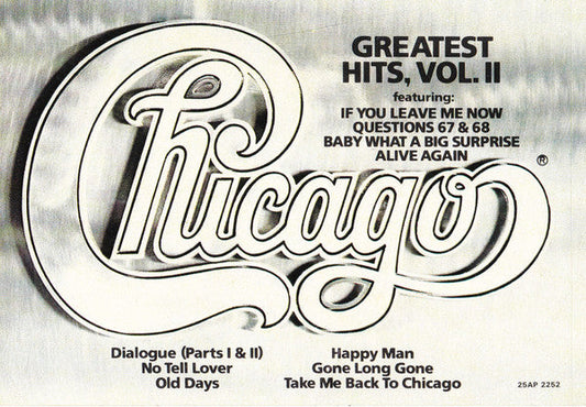 Chicago (2) - Greatest Hits, Volume II (Vinyl, LP, Compilation) Very Good Plus (VG+) / Very Good (VG)