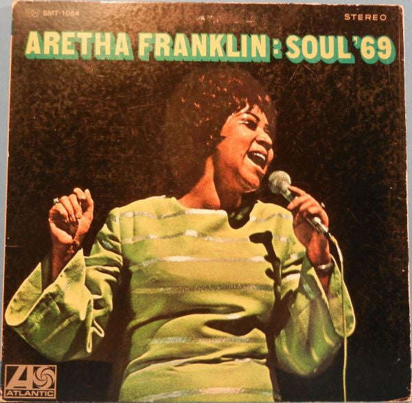 Aretha Franklin - Soul '69 (Vinyl, LP, Album) Near Mint (NM or M-) / Good Plus (G+)