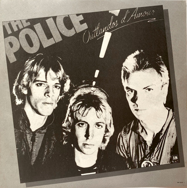 The Police - Outlandos D'Amour (Vinyl, LP, Album) Very Good Plus (VG+) / Very Good Plus (VG+)