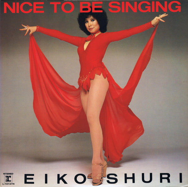 Eiko Shuri - Nice To Be Singing (Vinyl, LP, Album, Stereo) Very Good (VG) / Very Good (VG)