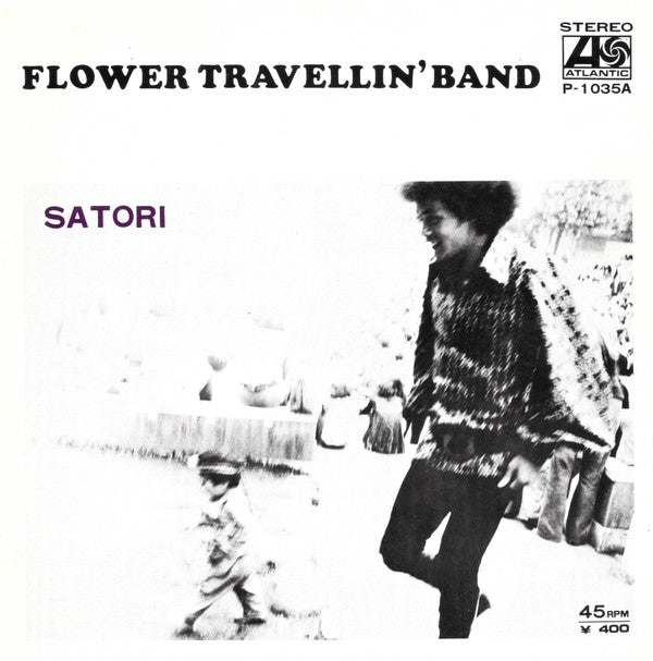 Flower Travellin' Band - Satori (Vinyl, 7", 45 RPM, Single, Stereo) Good Plus (G+) / Very Good (VG)