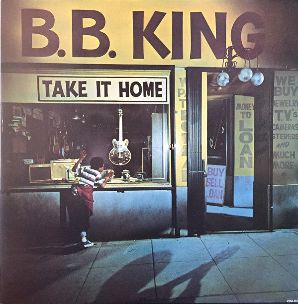 B.B. King - Take It Home (Vinyl, LP, Album, Stereo)