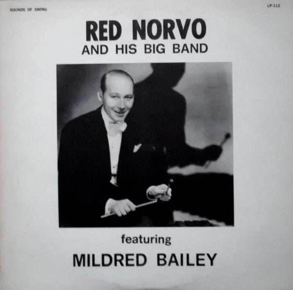 Red Norvo Big Band - Red Norvo And His Big Band Featuring Mildred Bailey (Vinyl, LP, Album) Very Good Plus (VG+) / Very Good (VG)