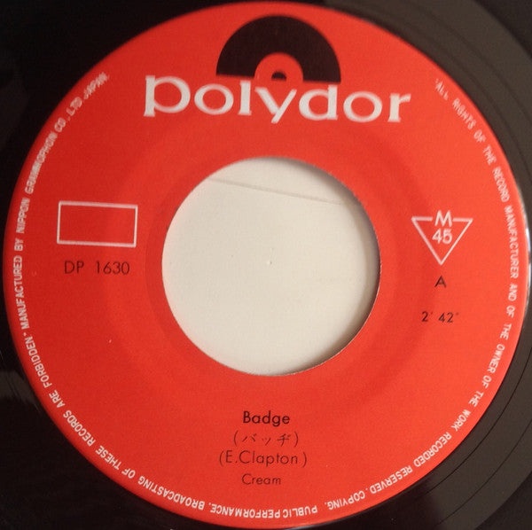 Cream (2) - Badge (Vinyl, 7", 45 RPM, Single, Mono) Very Good Plus (VG+) / Very Good (VG)