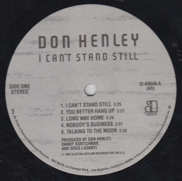 Don Henley - I Can't Stand Still (Vinyl, LP, Album, Stereo) Very Good Plus (VG+) / Very Good Plus (VG+)