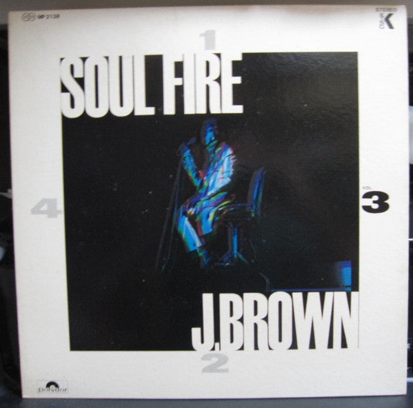 James Brown - Soul Fire 3 (Vinyl, LP, Compilation) Very Good Plus (VG+) / Very Good Plus (VG+)