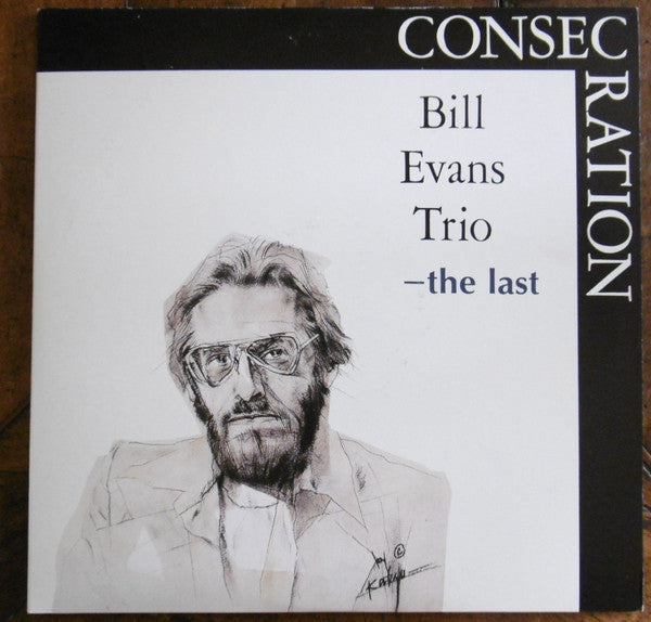 The Bill Evans Trio - Consecration-The Last (Vinyl, LP, Compilation)