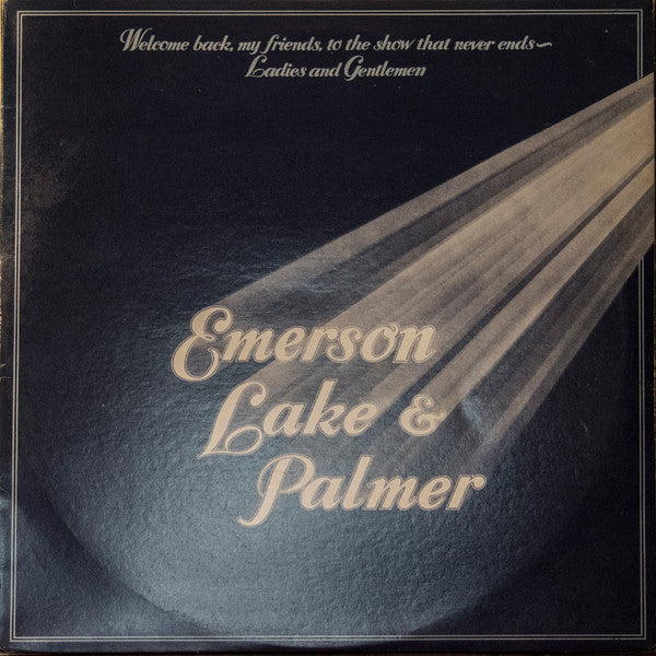 Emerson, Lake & Palmer - Welcome Back My Friends To The Show That N...
