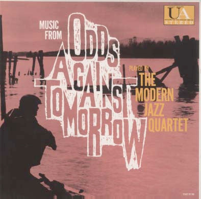 The Modern Jazz Quartet - Music From "Odds Against Tomorrow" (Vinyl, LP, Album, Reissue, Stereo) Near Mint (NM or M-) / Very Good Plus (VG+)