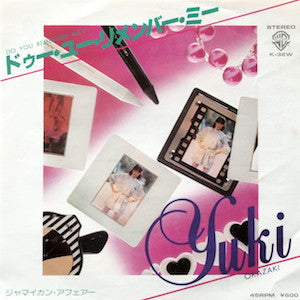 Yuki Okazaki - ドゥー・ユー・リメンバー・ミー = Do You Remember Me? (Vinyl, 7", 45 RPM, Single, Stereo) Near Mint (NM or M-) / Very Good Plus (VG+)