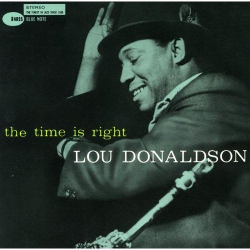 Lou Donaldson - The Time Is Right (Vinyl, LP, Album, Limited Editio...