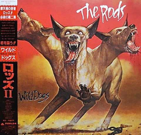 The Rods - Wild Dogs (Vinyl, LP, Album) Very Good Plus (VG+) / Very Good Plus (VG+)
