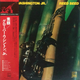 Grover Washington, Jr. - Reed Seed = 素顔 (Vinyl, LP, Album)