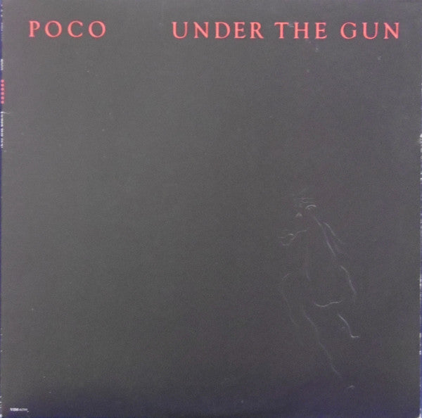 Poco (3) - Under The Gun (Vinyl, LP, Album, Promo) Very Good Plus (VG+) / Very Good Plus (VG+)