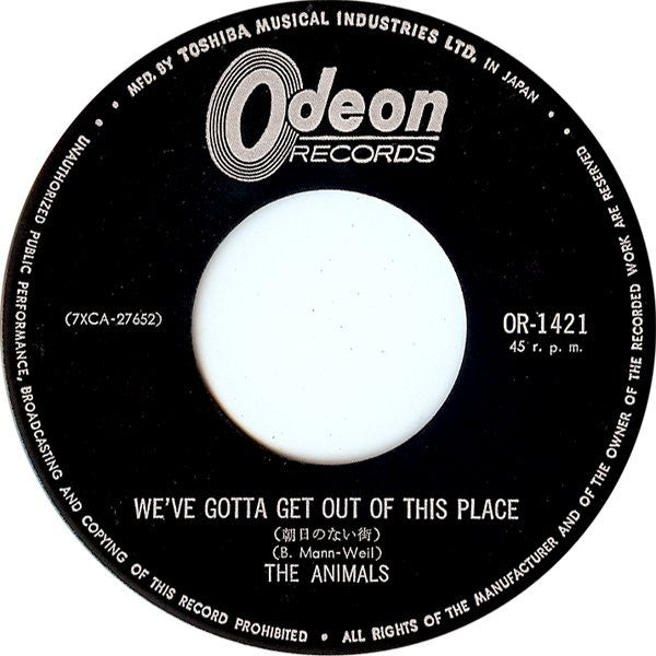The Animals - We've Gotta Get Out Of This Place = 朝日のない街 (Vinyl, 7", Single, 45 RPM) Very Good (VG) / Very Good (VG)